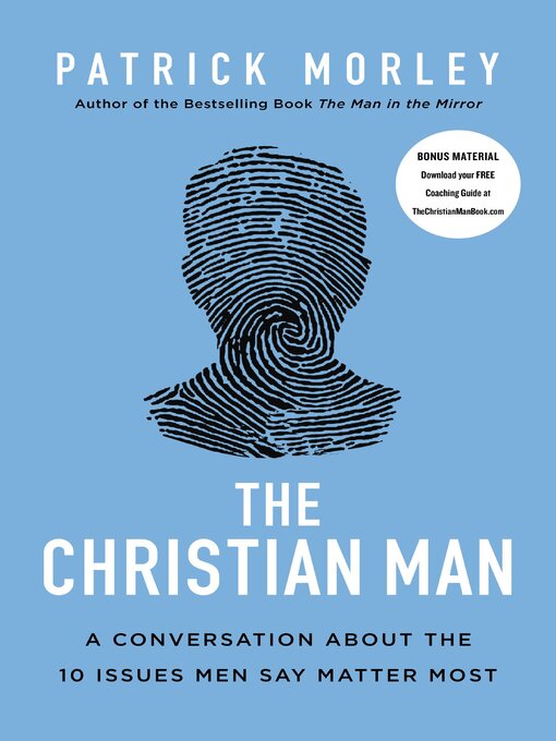 Title details for The Christian Man by Patrick Morley - Available